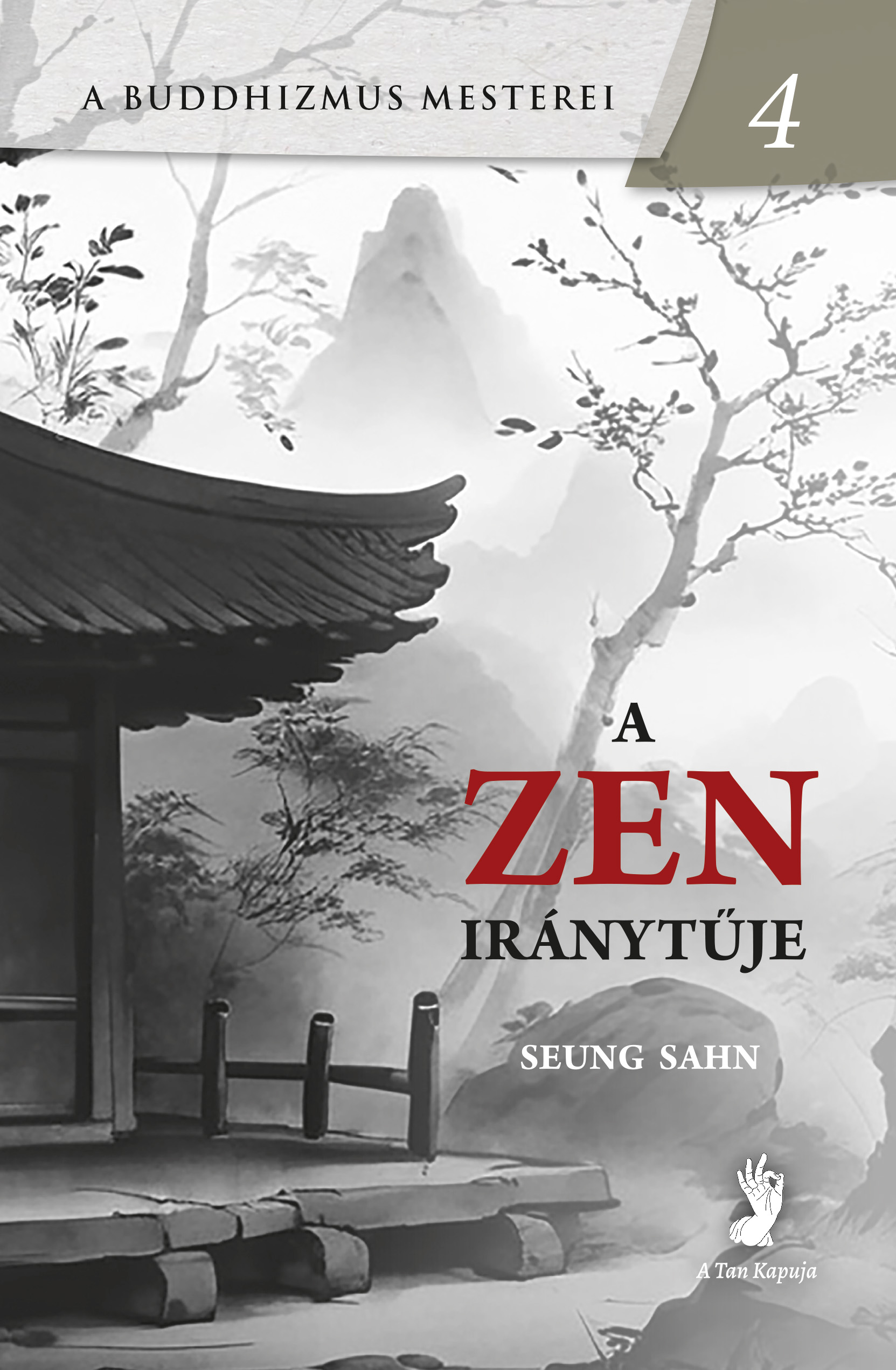 Megjelent Seung Sahn: A zen iránytűje